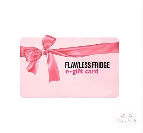 GIFT CARD - FLAWLESS FRIDGE - LensesForU